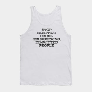 Stop Supporting Tyranny & Authoritarianism Tank Top